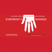 Big Business and the New Norm: Doing Good at the Core not the Periphery