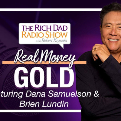Rich Dad Radio Show: In-your-face Advice On Investing, Personal Finance,  Starting A Business