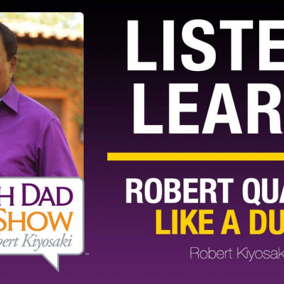 Rich Dad Radio Show: In-your-face Advice On Investing, Personal Finance,  Starting A Business