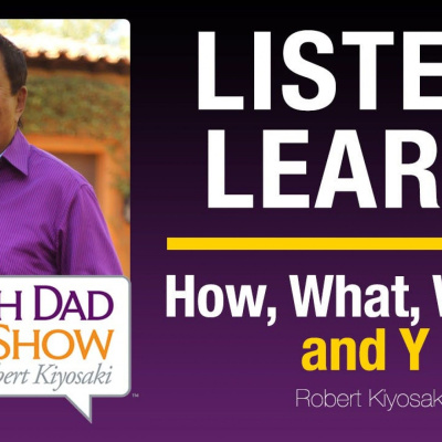 Rich Dad Radio Show: In-your-face Advice On Investing, Personal Finance,  Starting A Business