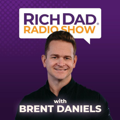 Rich Dad Radio Show: In-your-face Advice On Investing, Personal Finance,  Starting A Business