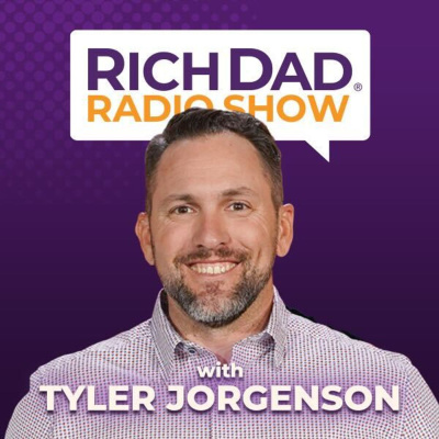 Rich Dad Radio Show: In-your-face Advice On Investing, Personal Finance,  Starting A Business