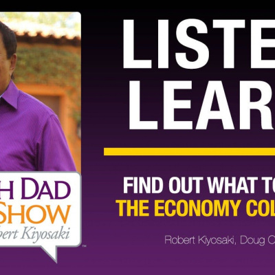 Rich Dad Radio Show: In-your-face Advice On Investing, Personal Finance,  Starting A Business