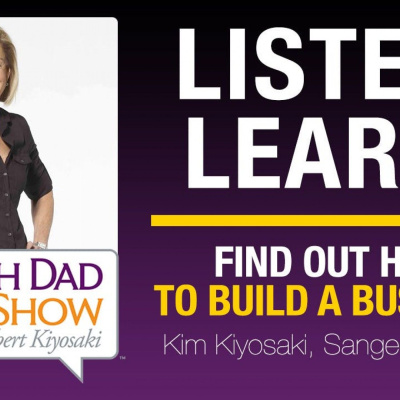 Rich Dad Radio Show: In-your-face Advice On Investing, Personal Finance,  Starting A Business