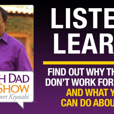 Rich Dad Radio Show: In-your-face Advice On Investing, Personal Finance,  Starting A Business