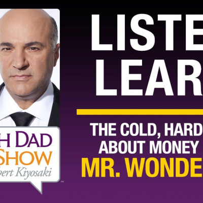 Rich Dad Radio Show: In-your-face Advice On Investing, Personal Finance,  Starting A Business