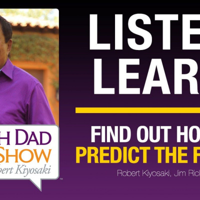 Rich Dad Radio Show: In-your-face Advice On Investing, Personal Finance,  Starting A Business