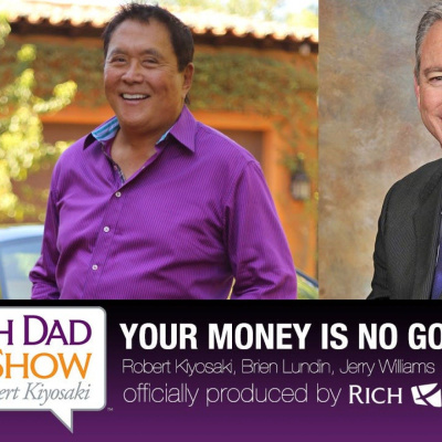 Rich Dad Radio Show: In-your-face Advice On Investing, Personal Finance,  Starting A Business