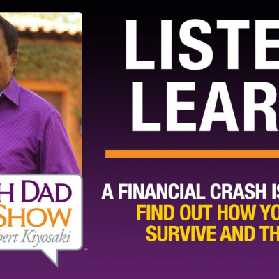 Rich Dad Radio Show: In-your-face Advice On Investing, Personal Finance,  Starting A Business