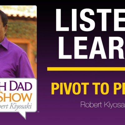 Rich Dad Radio Show: In-your-face Advice On Investing, Personal Finance,  Starting A Business