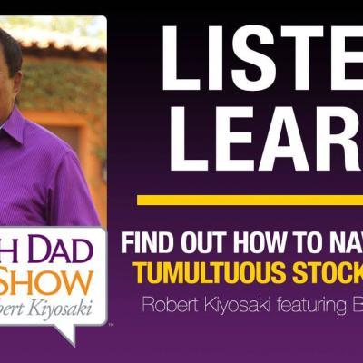 Rich Dad Radio Show: In-your-face Advice On Investing, Personal Finance,  Starting A Business