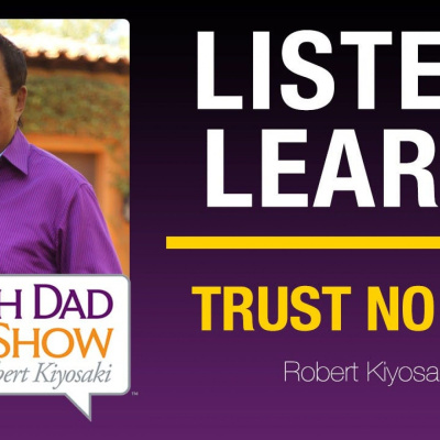Rich Dad Radio Show: In-your-face Advice On Investing, Personal Finance,  Starting A Business