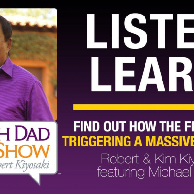 Rich Dad Radio Show: In-your-face Advice On Investing, Personal Finance,  Starting A Business