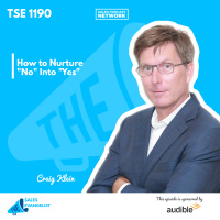 TSE 1190: How to Nurture No Into Yes