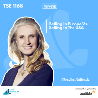 TSE 1168: Selling In Europe Vs. Selling In The USA