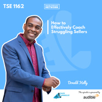 TSE 1162: How to Effectively Coach Struggling Sellers