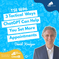 3 Tactical Ways ChatGPT Can Help You Set More Appointments | David Kreiger - 1696