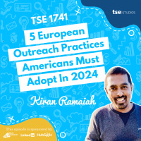 5 European Outreach Practices Americans Must Adopt In 2024 | Kiran Ramaiah - 1741