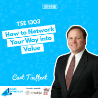 TSE 1303: How to Network Your Way into Value