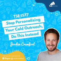 Stop Personalizing Your Cold Outreach, Do This Instead | Jordan Crawford - 1577