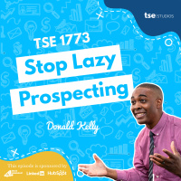 Stop Lazy Prospecting | Donald Kelly - 1773