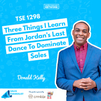 TSE 1298: Three Things I Learn From Jordans Last Dance To Dominate Sales