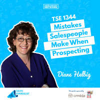 TSE 1344: Mistakes People Make When Prospecting