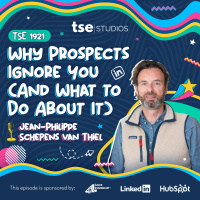 Why Prospects Ignore You (And What to Do About It) | Jean-Philippe Schepens van Thiel - 1921