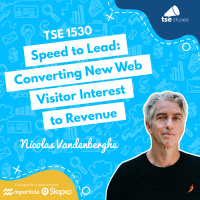 Speed to Lead: Converting New Web Visitor Interest to Revenue | Nicolas Vandenberghe - 1530