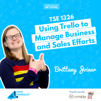 TSE 1326: Using Trello to Manage Business and Sales Efforts