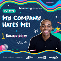 My Company Hates Me! | Donald Kelly - 1875