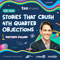 Stories That Crush 4th Quarter Objections | Matthew Pollard - 1940