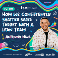 How We Consistently Shatter Sales Target With A Lean Team | Anthony Nava - 1815