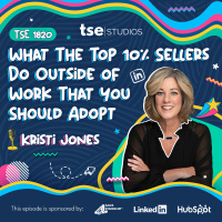 What The Top 10% Sellers Do Outside of Work That You Should Adopt | Kristi Jones - 1820