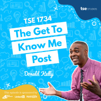 The Get To Know Me Post | Donald Kelly - 1734