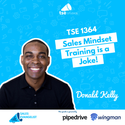 The Sales Evangelist: Sales Training|Speaking|Business Marketing|Donald Kelly