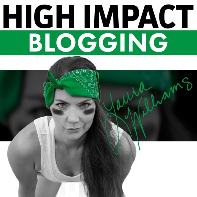 High Impact Blogging Podcast: Online Business | Health and Fitness | Interviews