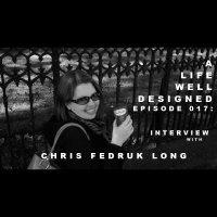 ALWD 017: Interview with Chris Fedruk Long