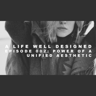 A Life Well Designed Podcast
