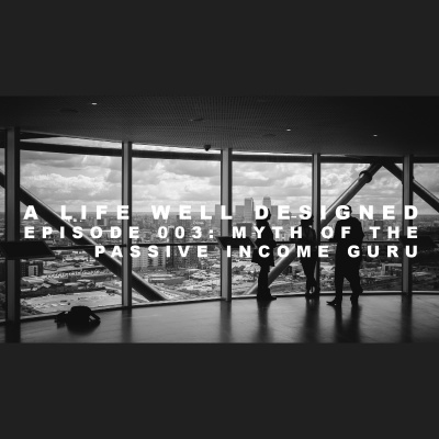 A Life Well Designed Podcast