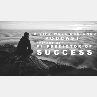 A Life Well Designed Podcast
