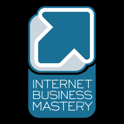 Internet Business Mastery | Escape the 9-to-5. Make More Money. Start an Internet Business, Now! » ...