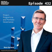 PPP 432 | Why Projects Fail: Ross Garland on Avoiding Common Pitfalls