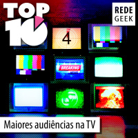 TOP 10 - Maiores audiências na TV 