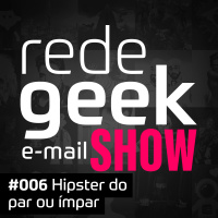 E-mail Show – Hipster do par ou ímpar