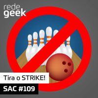 SAC – Tira o STRIKE!