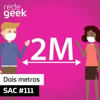 SAC – Dois metros