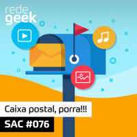 SAC – Caixa postal, porra!!!