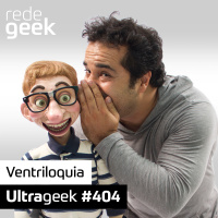Ultrageek – Ventriloquia