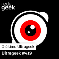 Ultrageek – O último Ultrageek